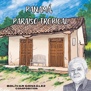 Panamá,Paraíso Tropical