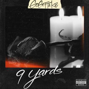 9 Yards (Explicit)