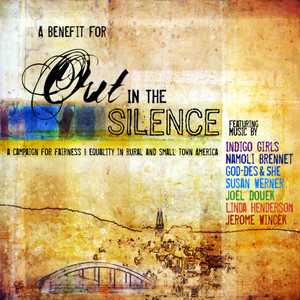 Out In The Silence Benefit