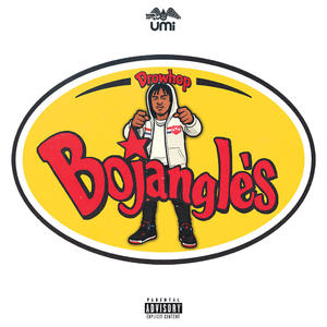 Bojangles (Explicit)