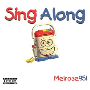 Sing Along (Explicit)