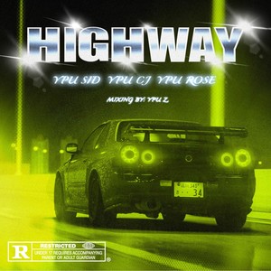 HIGHWAY (Explicit)