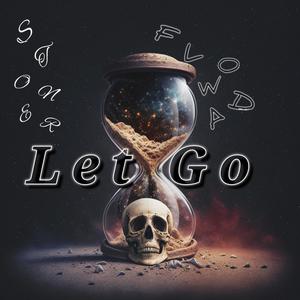 LetGo (feat. Flowda) [Explicit]