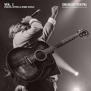 Psalms, Hymns & Spirit Songs, Vol. 1