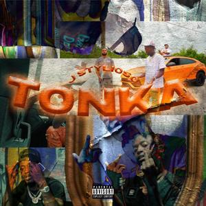 Tonka (Explicit)