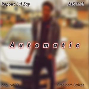 Automatic (feat. 215 Tr3l) (Explicit)