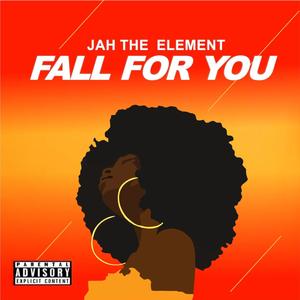 Fall For You