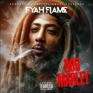 Bob Marley (Explicit)