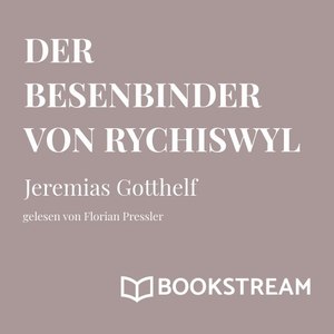 Der Besenbinder von Rychiswyl