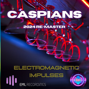 Caspians (2024 Re-Master)