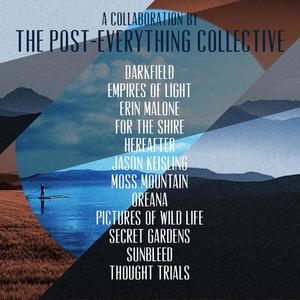 To the Gates(feat. Darkfield, Empires of Light, Erin Malone, For the Shire, Hereafter, Jason Keisling, Moss Mountain, Oreana, Pictures of Wild Life, Secret Gardens, Sunbleed & Thought Trials)