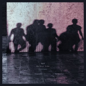 By Your Side (Beyhude Remix)