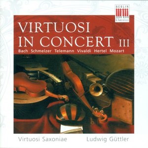 Johann Sebastian Bach: Brandenburg Concerto No. 4 / Georg Philipp Telemann: Concerto for 3 Violins in F Major / Johann Wilhelm Hertel: Trumpet Concerto in D Major