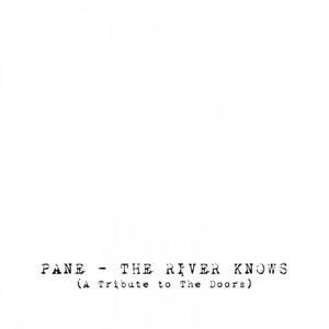 The River Knows (A Tribute to the Doors)