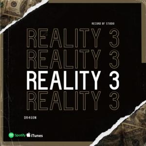Reality #3 (Explicit)