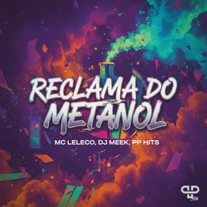 Reclama do Metanol (Explicit)