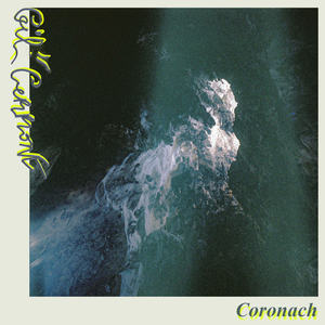 Coronach (Explicit)