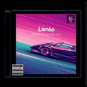 TODO EL MUNDO CON EL LAMBO (Explicit)