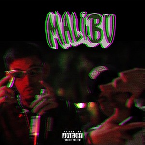 Malibu (Explicit)