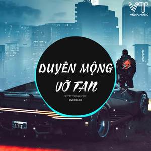 Duyên Mộng Vỡ Tan Remix Ver 2