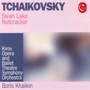 Tchaikovsky: Swan Lake, Op. 20 & Nutcracker, Op. 71