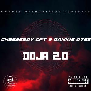 Doja 2.0 (feat. Dankie OTEE)