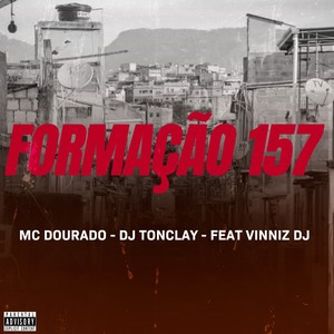 FORMAÇÃO 157 (Explicit)