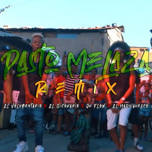 Pasto Melaza (Remix|Explicit)