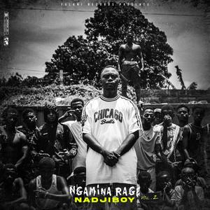 Ngamina rage, Vol. 2 (Explicit)