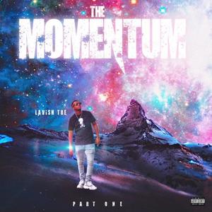 The Momentum, Pt. 1 (Explicit)