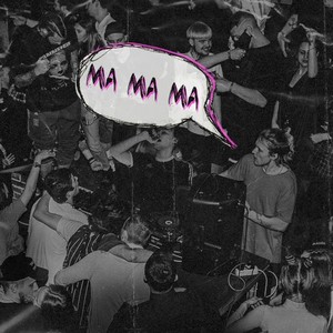 Ма ма ма (Explicit)