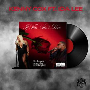 If This Ain't Love (feat. Ida Lee)