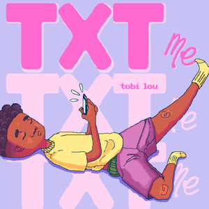 Txt Me (Explicit)
