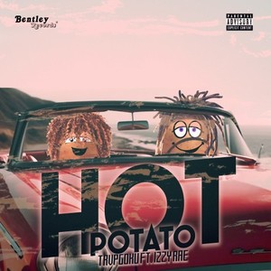 Hot Potato (Explicit)