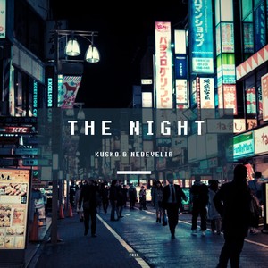 The Night(feat. Nedevelir)