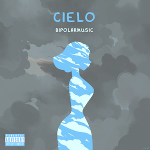 Cielo (Explicit)