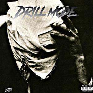 Drill Mode (feat. Smurk & MLB 1TAKE) [Explicit]