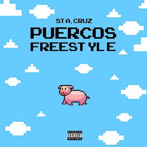 Puercos Freestyle (Explicit)