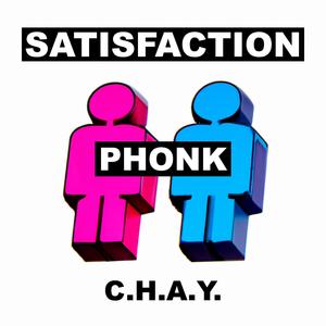 SATISFACTION (PHONK) (Extended Mix)