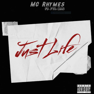 Just Life (Explicit)