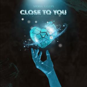 Close To You (feat. ELEPS)