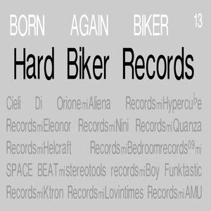 BORN AGAIN BIKER 13