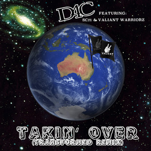 Takin' Over (Transformed Remix)
