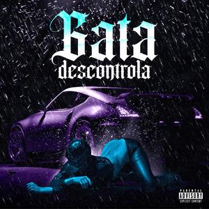 Gata Descontrola (feat. Fvmo) [Explicit]