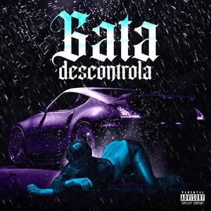 Gata Descontrola (feat. Fvmo) (Explicit)