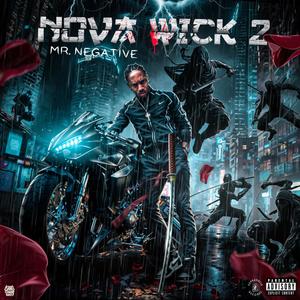 Nova Wick 2 (Explicit)