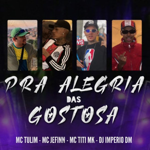 Pra Alegria das Gostosa (Explicit)