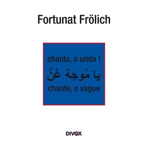Chanta o unda (Chante, o vague) - Ya mouja ghanni