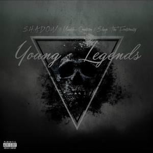 Young Legends(feat. Sleep & S.H.A.D.O.W) (Explicit)