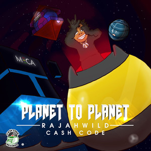 Planet To Planet (Explicit)